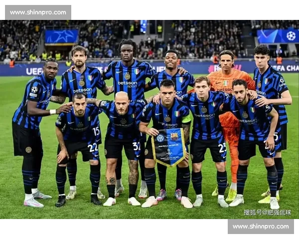 国米战术革新引关注，蓝黑军团能否再续辉煌